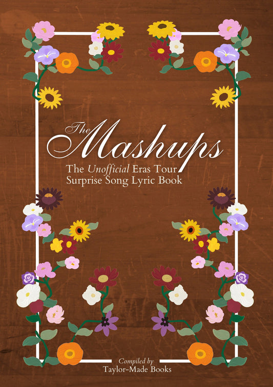 The Mashups: The Unofficial Eras Tour Surprise Song Lyric Book [E-Book]